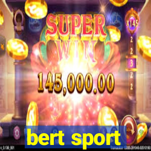 bert sport